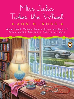 cover image of Miss Julia Takes the Wheel